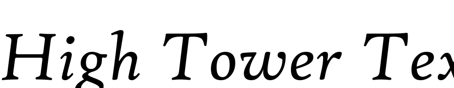 High Tower Text Italic Font Download Free